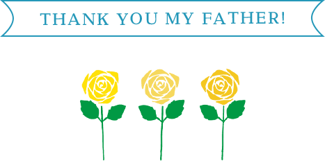 THANK YOU MY FATHER!